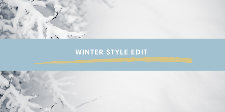 Winter Style Edit
